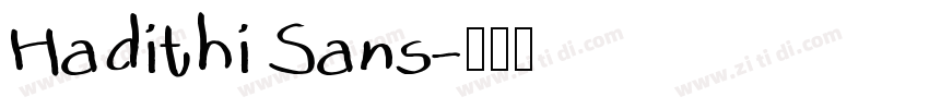 Hadithi Sans字体转换